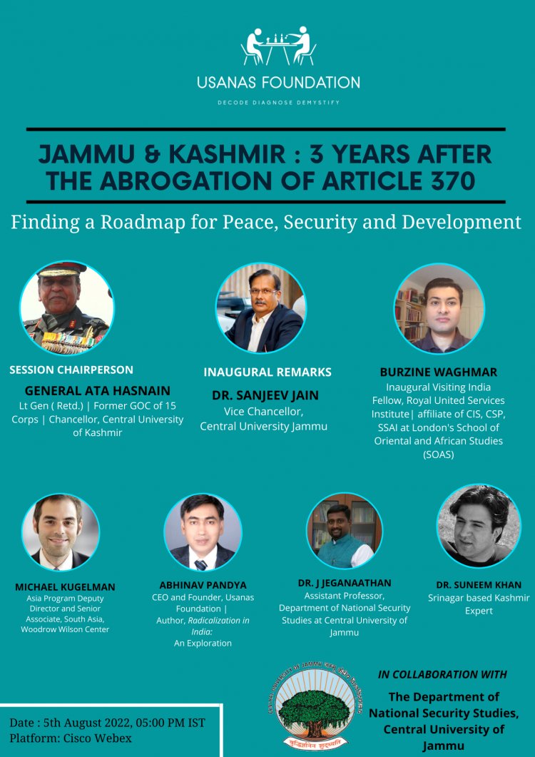International Webinar: Jammu & Kashmir : 3 Years after the Abrogation of Article 370: Finding a Roadmap for Peace, Security, and Development