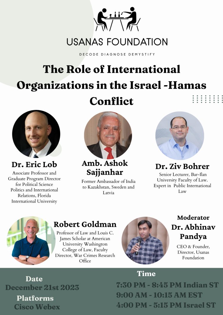 The Role of International Organizations in the Israel-Hamas Conflict