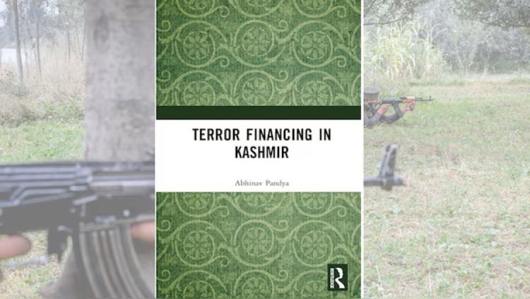 Book Review | Decoding 'Terror Financing in Kashmir' and its complex tapestry