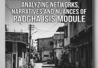 Inside Maharashtra ISIS Blueprint: Analyzing Networks, Narratives and Nuances of Padgha ISIS Module