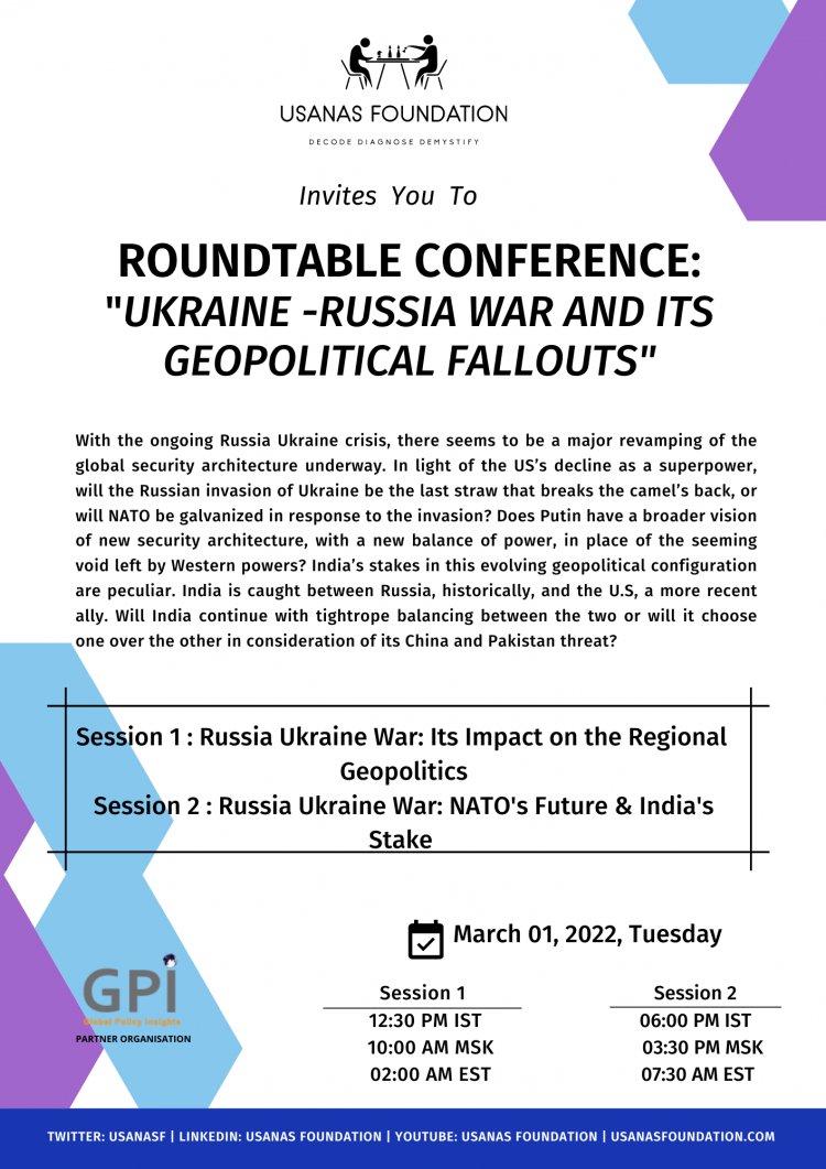 Roundtable Conference: Ukraine - Russia war and its Geopolitical Fallouts